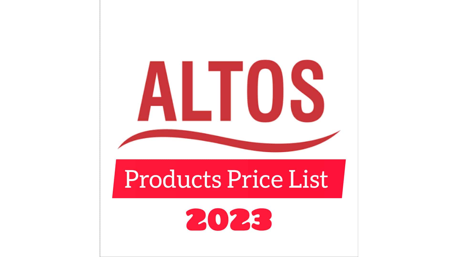 Altos Products Price List
