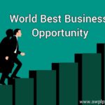 World Best Business Opportunity